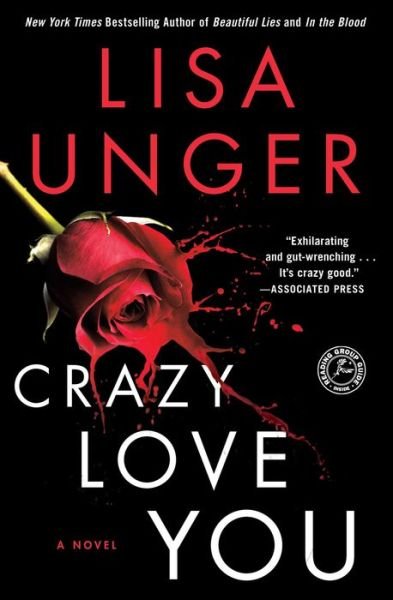 Cover for Lisa Unger · Crazy Love You (Taschenbuch) (2015)