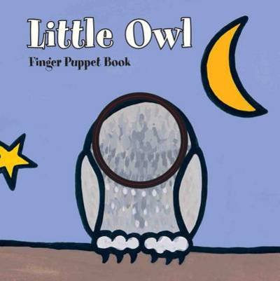 Little Owl: Finger Puppet Book - Little Finger Puppet Board Books - ImageBooks - Boeken - Chronicle Books - 9781452102214 - 1 september 2011