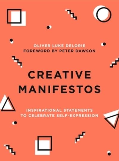 Cover for Oliver Luke Delorie · Creative Manifestos (Paperback Book) (2020)