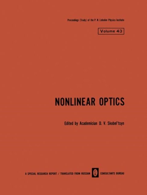 Cover for D V Skobel Tsyn · Nonlinear Optics - The Lebedev Physics Institute Series (Paperback Bog) [Softcover reprint of the original 1st ed. 1970 edition] (2013)