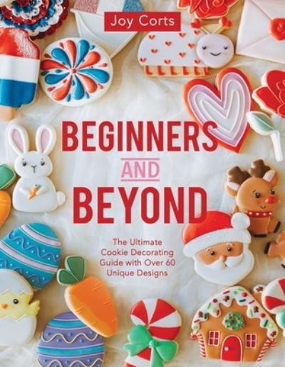 Cover for Joy Corts · Beginners and Beyond (Book) (2023)