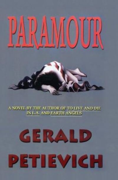 Cover for Gerald Petievich · Paramour (Book) (2011)