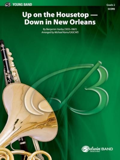 Cover for Alfred Music · Up on the Housetop--Down in New Orleans (Book) (2021)
