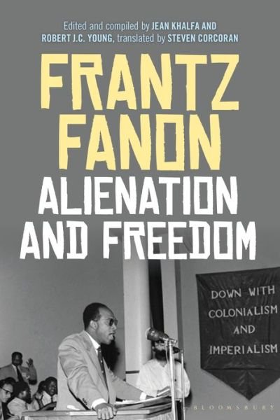 Cover for Frantz Fanon · Alienation and Freedom (Innbunden bok) (2018)