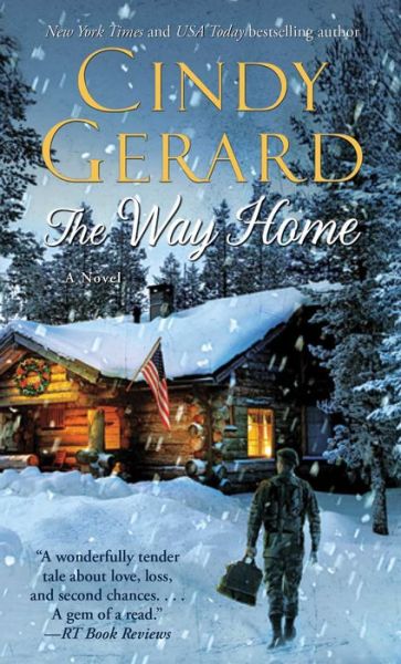 Cover for Cindy Gerard · The Way Home - One-Eyed Jacks (Paperback Book) [Reprint edition] (2014)