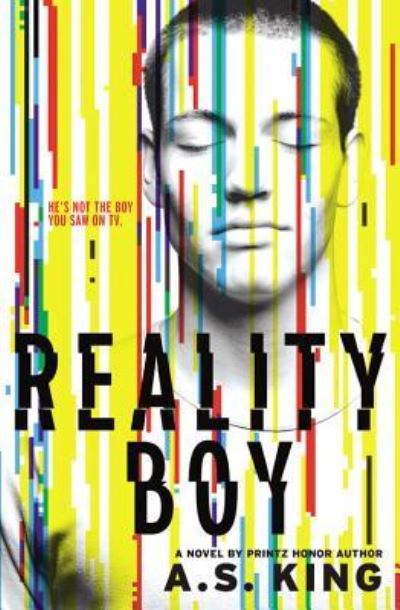 Cover for A S King · Reality Boy (N/A) (2013)