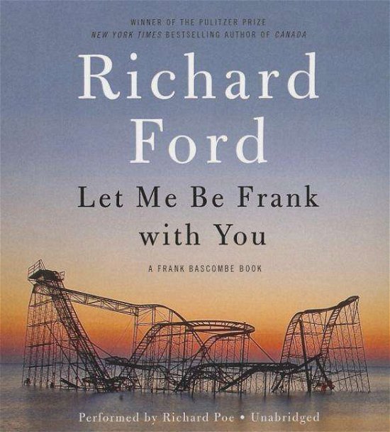 Cover for Richard Ford · Let Me Be Frank with You (CD) (2014)