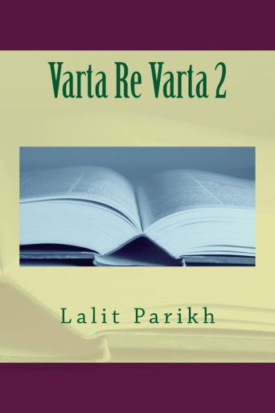 Cover for Lalit Parikh · Varta Re Varta 2: Gujarat Varta Snagrah (Pocketbok) (2013)