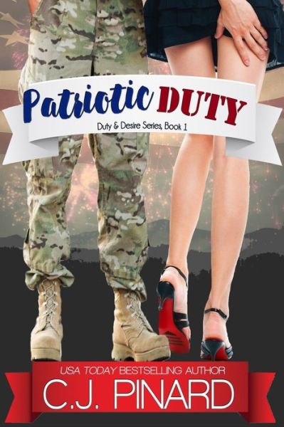 Cover for C J Pinard · Patriotic Duty (Pocketbok) (2013)