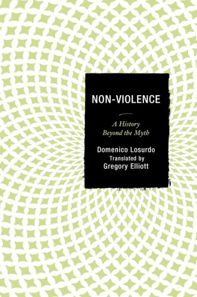 Cover for Domenico Losurdo · Non-Violence: A History Beyond the Myth (Paperback Book) (2017)