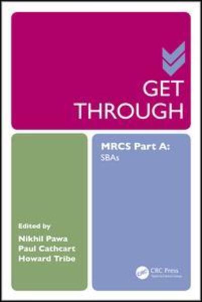 Cover for Nikhil Pawa · Get Through MRCS Part A: SBAs - Get Through (Paperback Book) (2016)