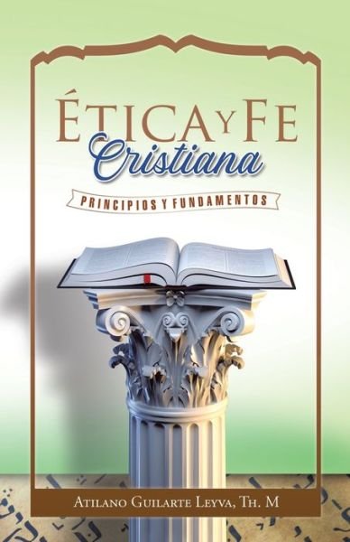 Cover for Author Solutions Inc · Ética Y Fe Cristiana (Pocketbok) (2022)