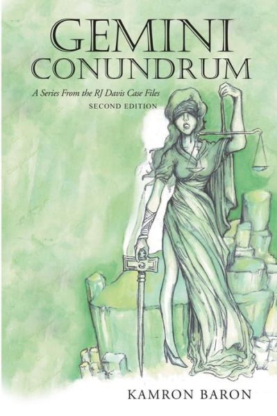 Cover for Kamron Baron · Gemini Conundrum: a Series from the Rj Davis Case Files (Paperback Book) (2015)