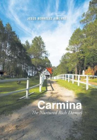 Cover for Jesus Berrelez Jimenez · Carmina (Hardcover Book) (2016)