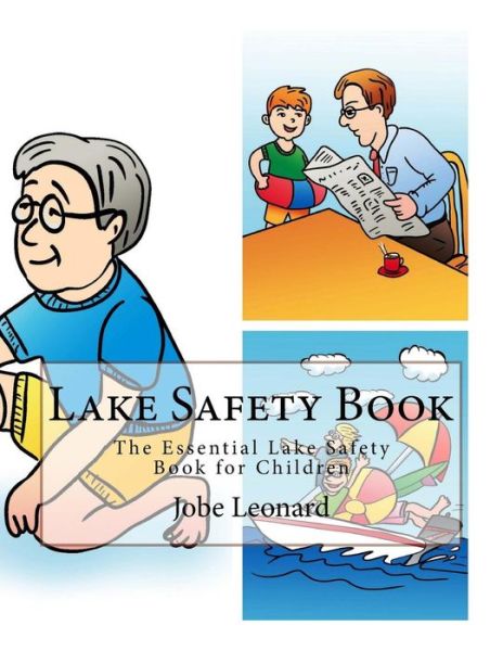 Cover for Jobe David Leonard · Lake Safety Book: the Essential Lake Safety Book for Children (Pocketbok) (2015)