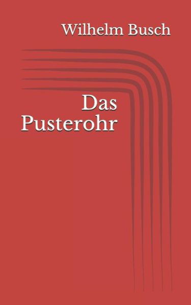 Cover for Wilhelm Busch · Das Pusterohr (Paperback Book) (2017)