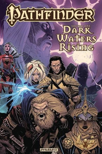 Pathfinder Vol. 1: Dark Waters Rising - Jim Zub - Bøker - Dynamite Entertainment - 9781524104214 - 19. september 2017