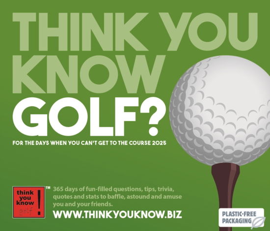 Cover for Think You Know · Think You Know Golf Box Calendar 2025 (Paperback Book) (2024)