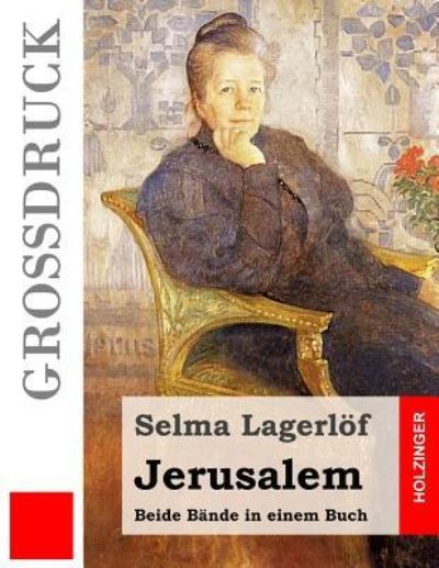 Cover for Selma Lagerlof · Jerusalem (Grossdruck) (Paperback Book) (2016)