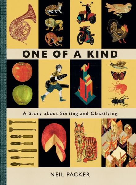 Cover for Neil Packer · One of a Kind a Story about Sorting and Classifying (Buch) (2020)