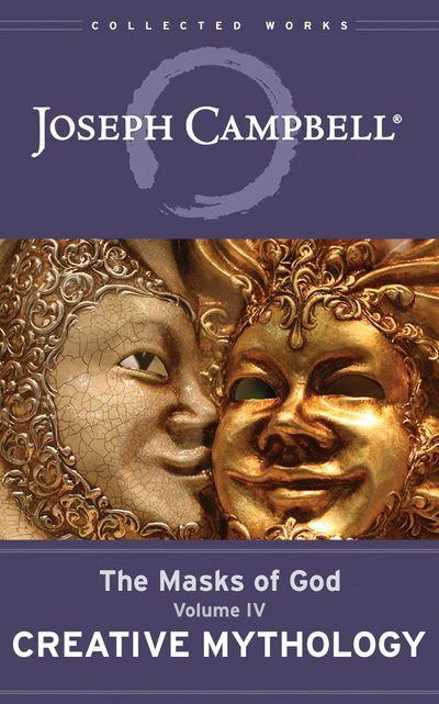Cover for Joseph Campbell · Creative Mythology The Masks of God, Volume IV (CD) (2018)