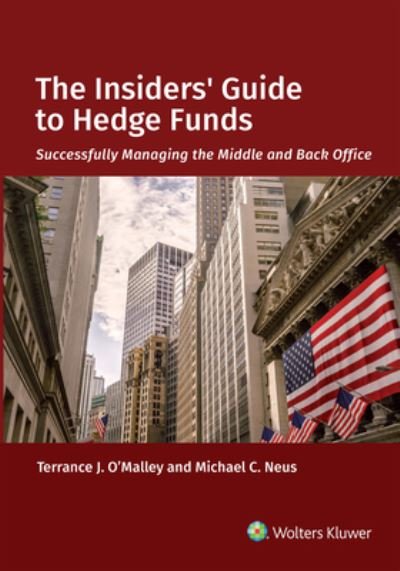 Cover for Terrance J. O'Malley · The Insiders' Guide to Hedge Funds (Paperback Bog) (2018)