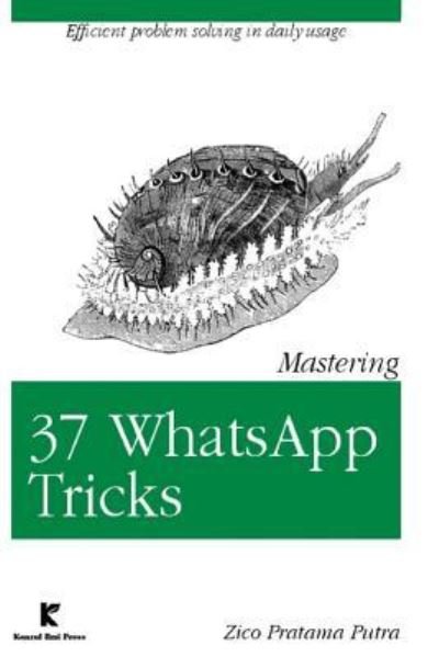 Cover for Zico Pratama Putra · Mastering 37 WhatsApp Tricks (Pocketbok) (2017)