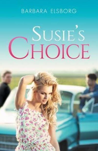 Cover for Barbara Elsborg · Susie's Choice (Paperback Book) (2017)