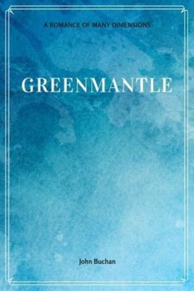 Cover for John Buchan · Greenmantle (Paperback Book) (2017)