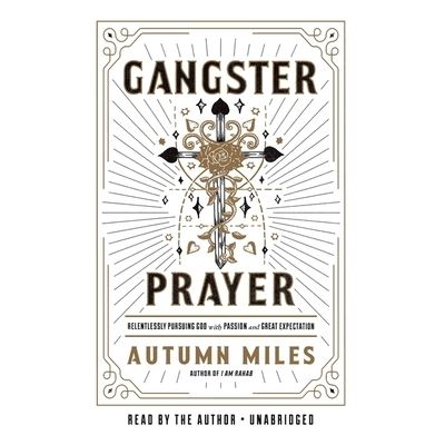 Cover for Autumn Miles · Gangster Prayer (CD) (2019)