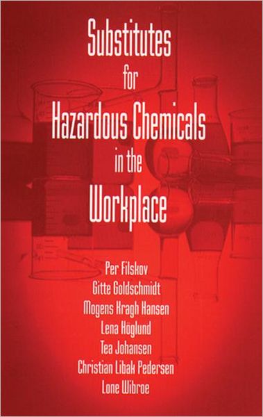 Cover for Gitte Goldschmidt · Substitutes for Hazardous Chemicals in the Workplace (Paperback Book) (1996)