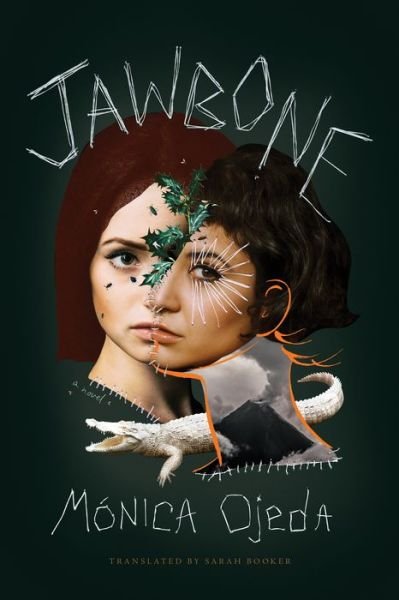 Cover for Monica Ojeda · Jawbone (Buch) (2022)