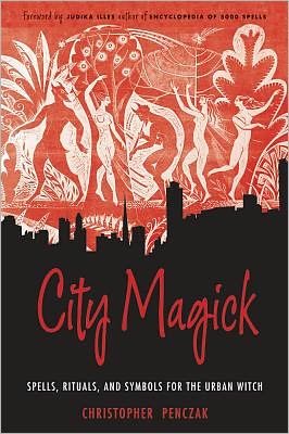 Cover for Christopher Penczak · City Magick: Spells, Rituals, and Symbols for the Urban Witch (Paperback Bog) [New edition] (2012)