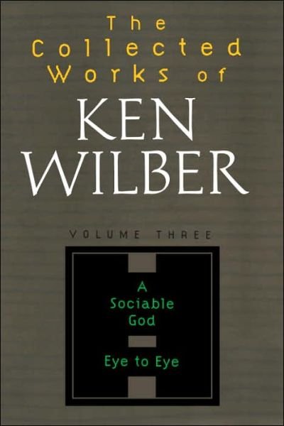 Cover for Ken Wilber · The Collected Works Of Ken Wilber, Volume 3 (Pocketbok) (1999)