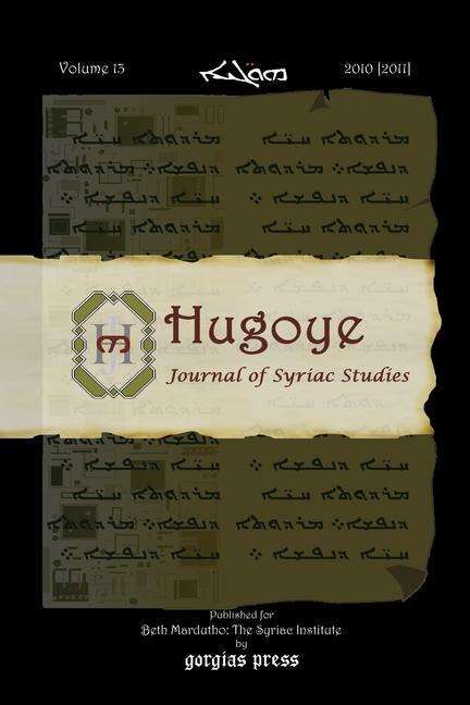 Cover for George Kiraz · Hugoye: Journal of Syriac Studies (volume 13): 2010 [2011] - Hugoye: Journal of Syriac Studies (Paperback Book) (2011)