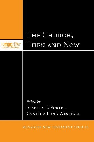 Cover for Stanley E. Porter · The Church, then and Now: (Mcmaster New Testament Studies) (Paperback Book) (2012)