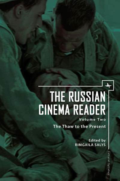 Cover for Rimgaila Salys · The Russian Cinema Reader: Volume II, The Thaw to the Present - Cultural Syllabus (Taschenbuch) (2013)