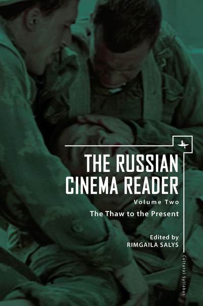 Cover for Rimgaila Salys · The Russian Cinema Reader: Volume II, The Thaw to the Present - Cultural Syllabus (Paperback Bog) (2013)