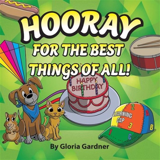 Cover for Gloria Gardner · Hooray for the Best Things of All (Book) (2023)