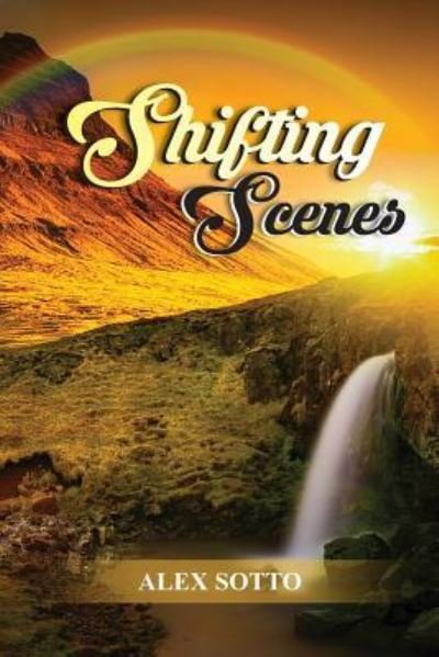 Cover for Alex Sotto · Shifting Scenes (Paperback Book) (2019)