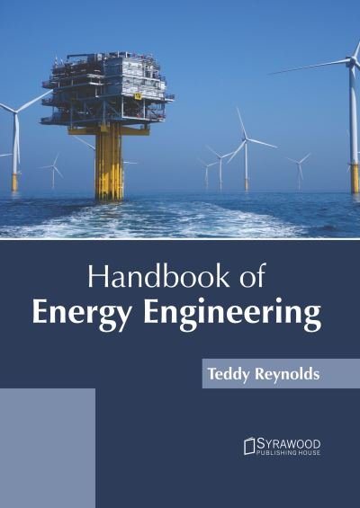 Cover for Lana Roche · Handbook of Energy Engineering (Hardcover Book) (2022)