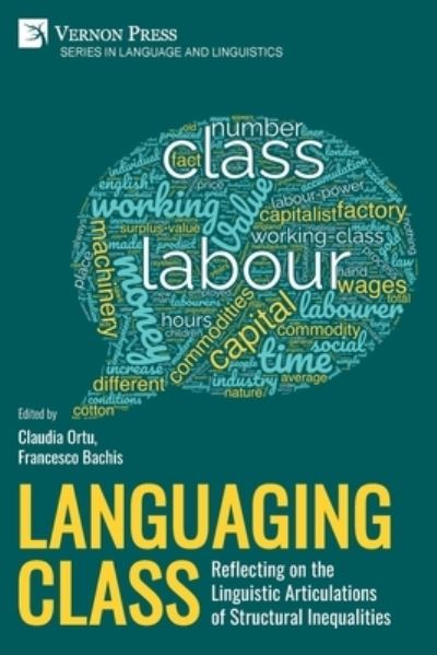 Languaging Class - Claudia Ortu - Books - Vernon Art and Science Inc. - 9781648897214 - June 5, 2023