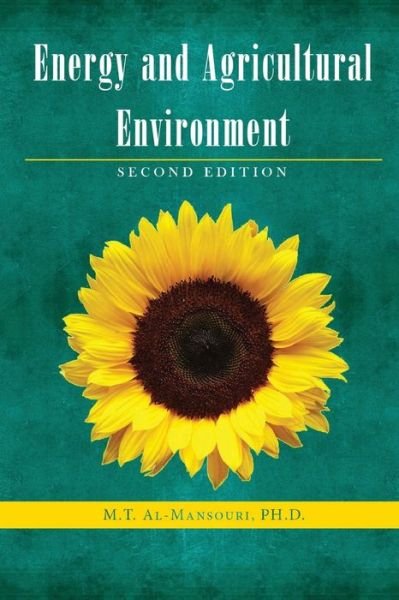 Cover for M T Al-Mansouri · Energy and Agricultural Environment (Paperback Bog) (2020)