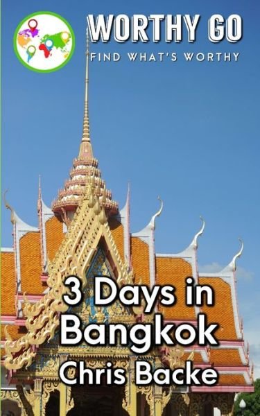 Cover for Chris Backe · 3 Days in Bangkok (Paperback Book) (2020)