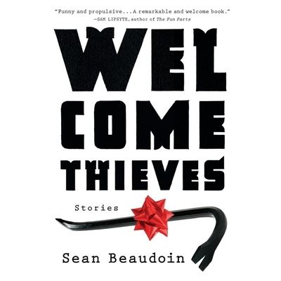 Cover for Sean Beaudoin · Welcome Thieves (CD) (2016)