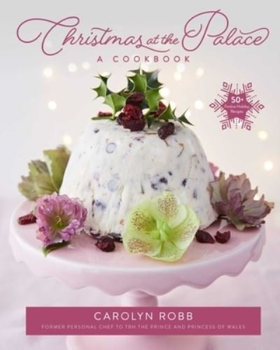 Cover for Carolyn Robb · Christmas at the Palace (Hardcover Book) (2022)
