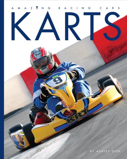 Cover for Ashley Gish · Amazing Racing Cars: Karts (Paperback Book) (2021)