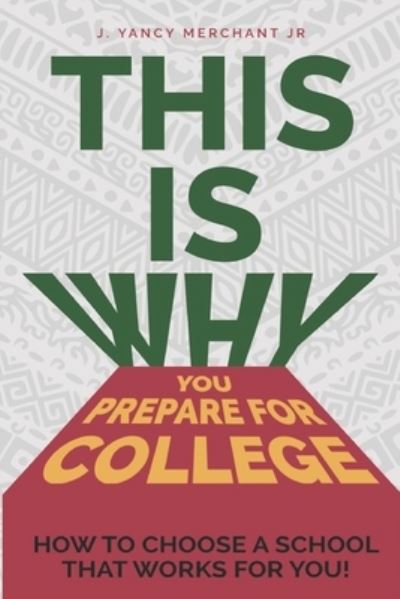 Cover for Geryn Harris · This Is Why You Prepare for College (Paperback Book) (2019)