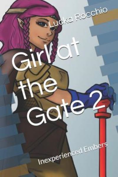 Cover for Lucka Rocchio · Girl at the Gate 2 (Paperback Book) (2018)