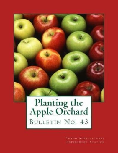 Cover for L B Judson · Planting the Apple Orchard (Paperback Bog) (2018)